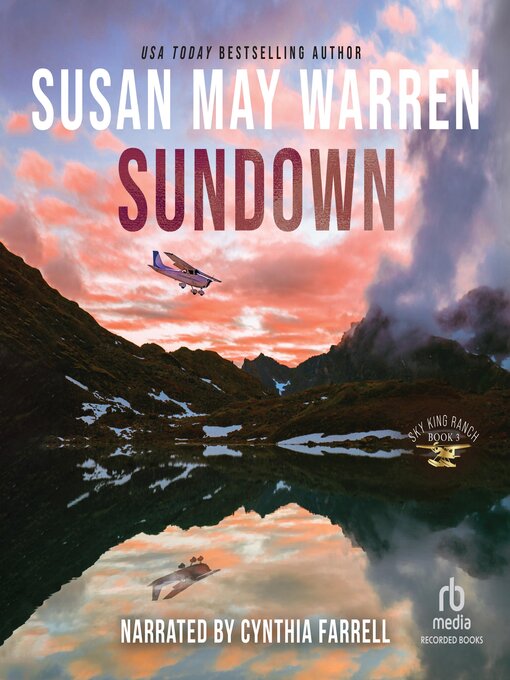 Title details for Sundown by Susan May Warren - Wait list